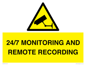 24/7 MONITORING AND REMOTE RECORDING